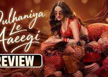 Dulhaniya Le Aaeegi Review: रोमांस, रिश्ते और खुशाली कुमार का शानदार अभिनय, ‘दुल्हनिया ले आएगी’ देती है फुल फैमिली एंटरटेनमेंट