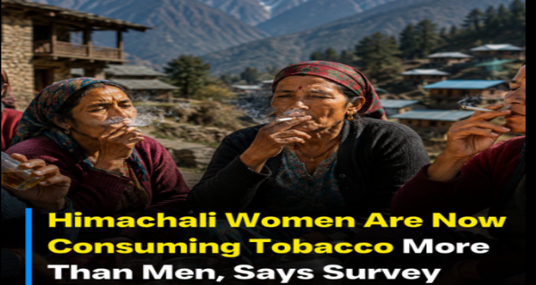 Himachal Decline among men rise in addiction among women