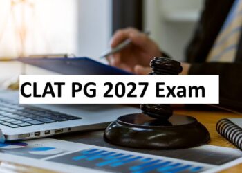 CLAT 2027 Registration: प्रश्न पत्र का फ़ॉर्मैट, सिलेबस और सेक्शन-वार जानकारी देखें   
