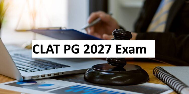 CLAT 2027 Registration: प्रश्न पत्र का फ़ॉर्मैट, सिलेबस और सेक्शन-वार जानकारी देखें