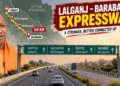 Road and Expressway Network in Uttar Pradesh 120 km 6 lane corridor to transform UP connectivity